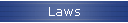 Laws