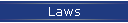 Laws